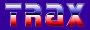 Trax(TM)