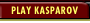 Play Kasparov!